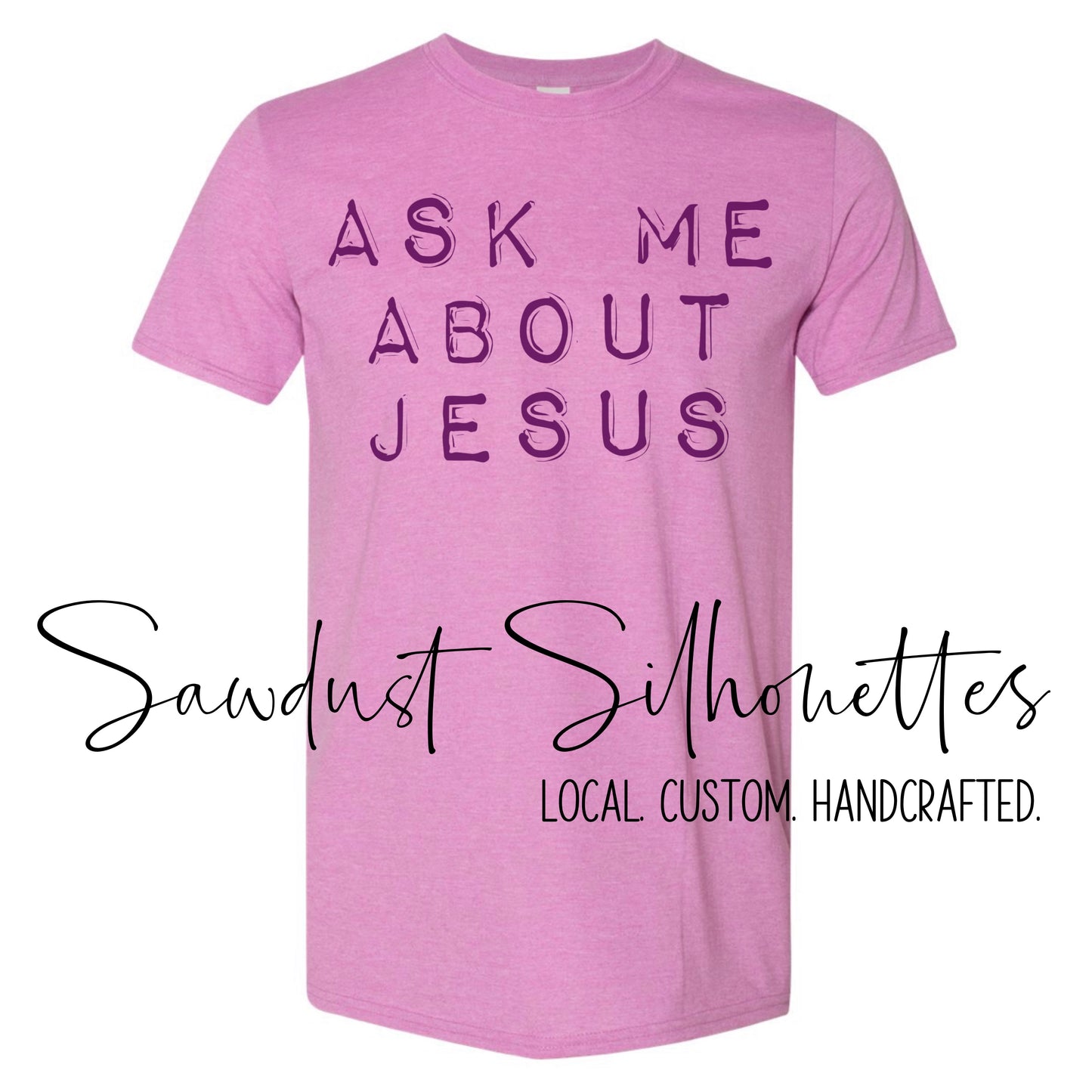 ASK ME ABOUT JESUS