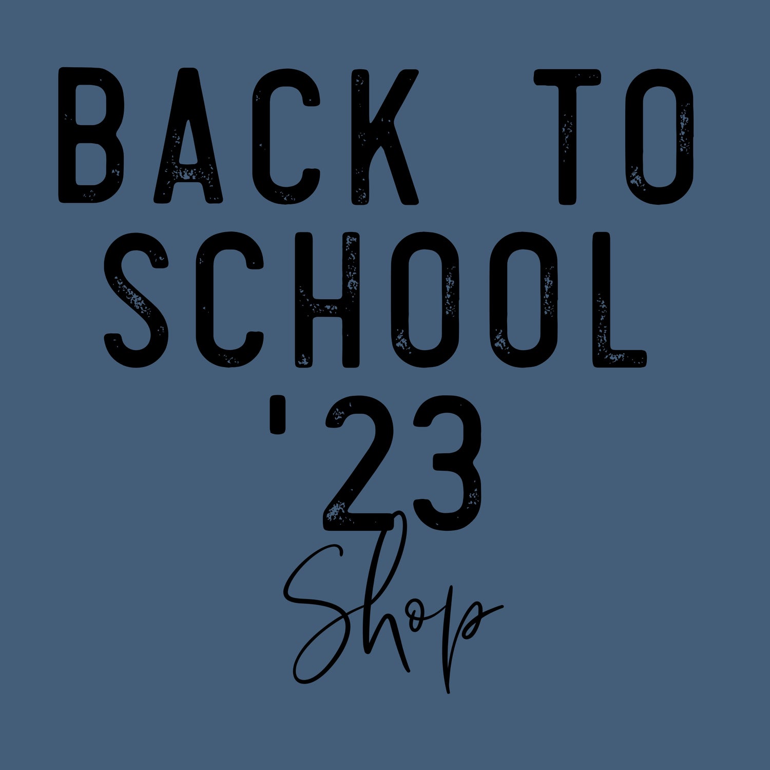 Back to School 2023