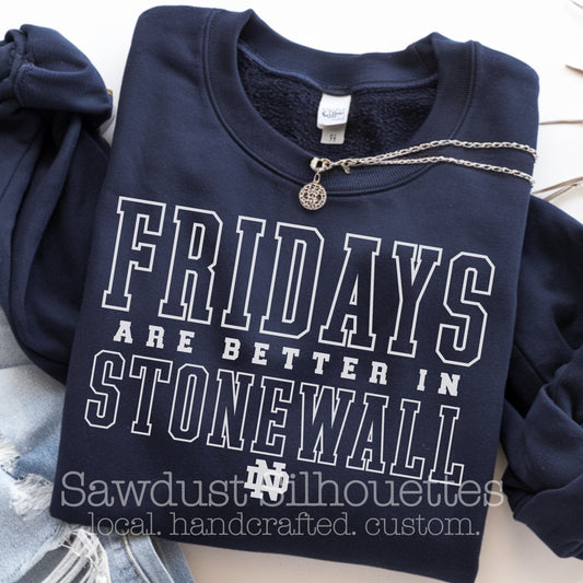Fridays Are Better In Stonewall