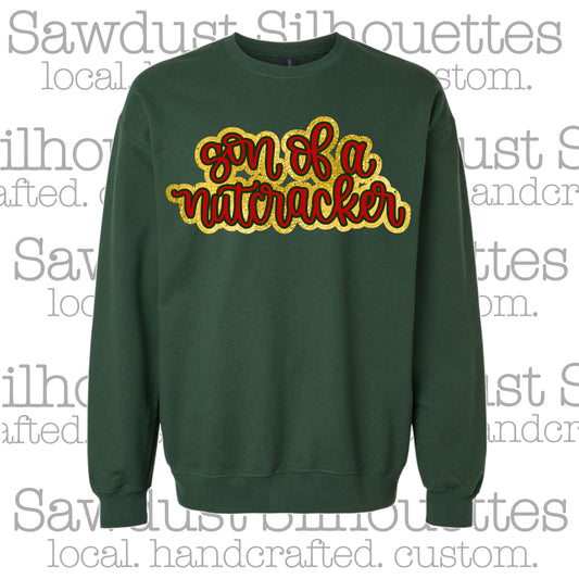 Son of a Nutcracker Crewneck