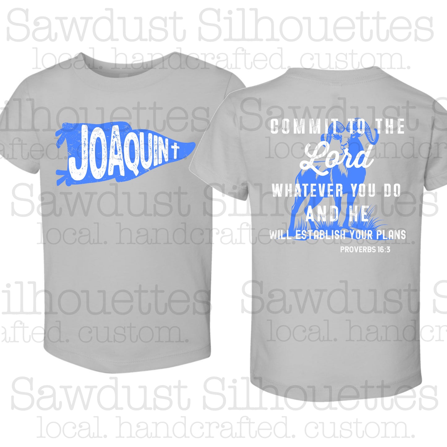 Proverbs 16:3 Pennant- Joaquin