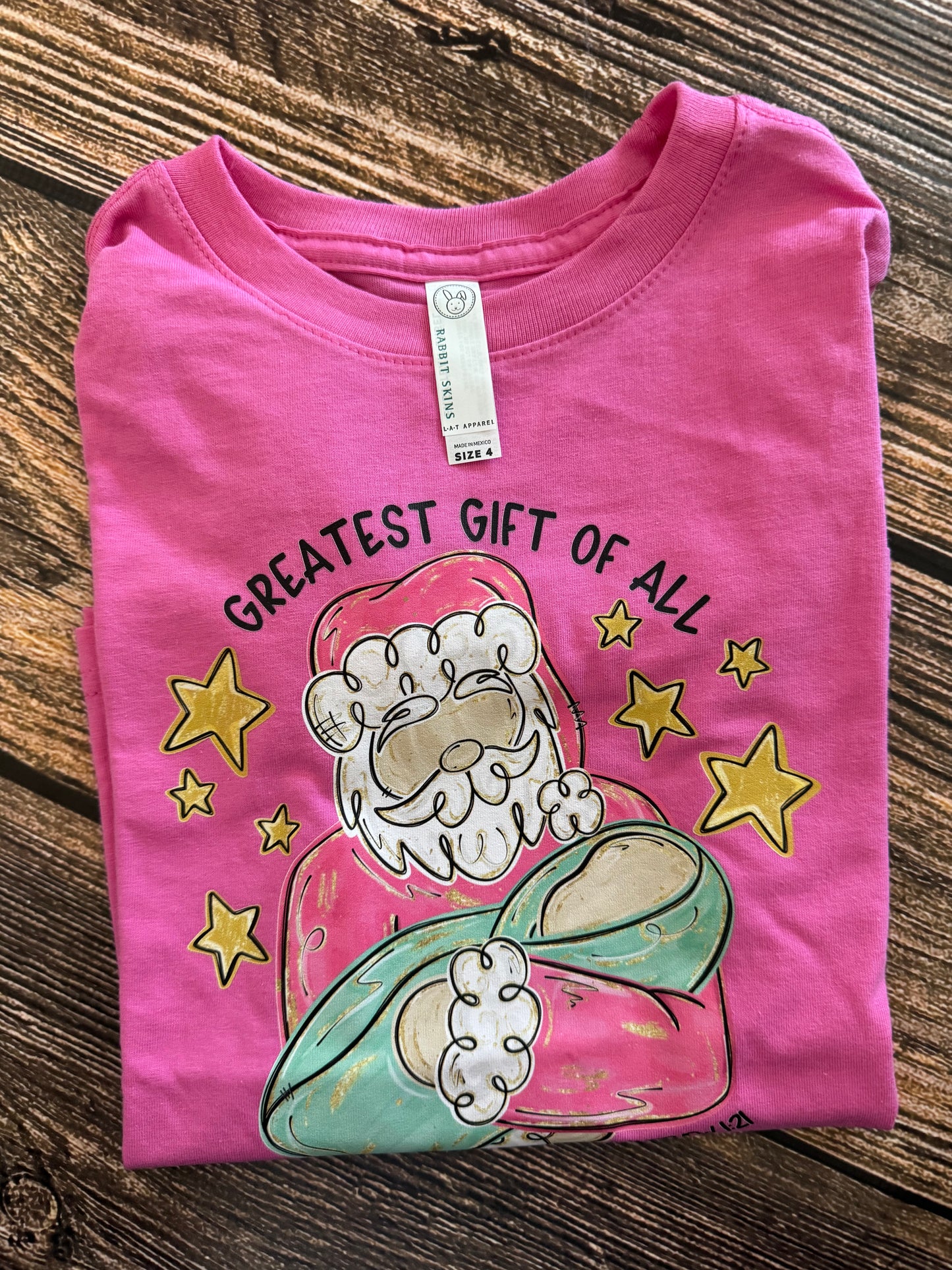 Pink Greatest Gift of All 4T
