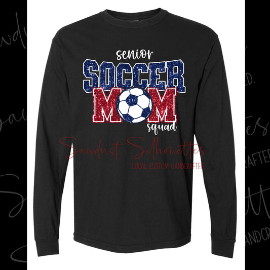 Senior Soccer Mom Long Sleeve