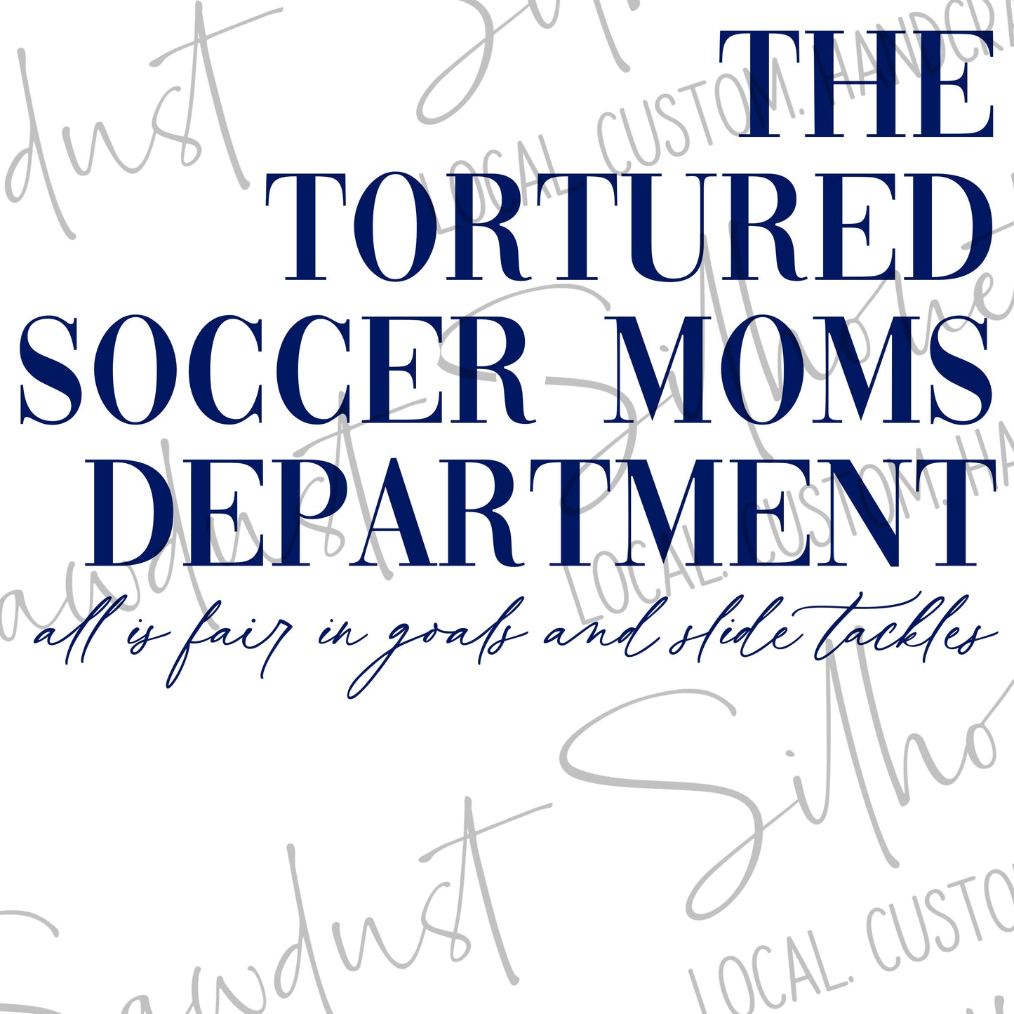 Tortured Soccer Moms Dept Sweatshirt