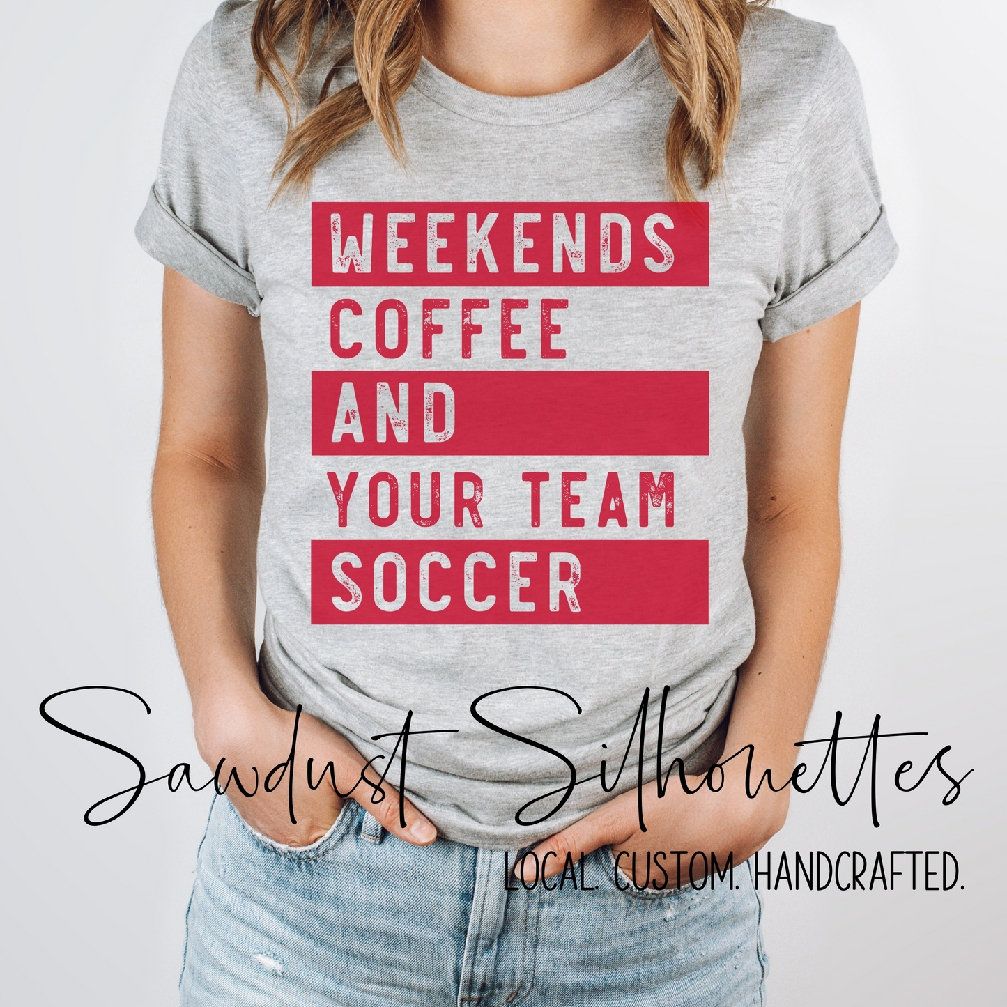 Weekends, Coffee, and Soccer