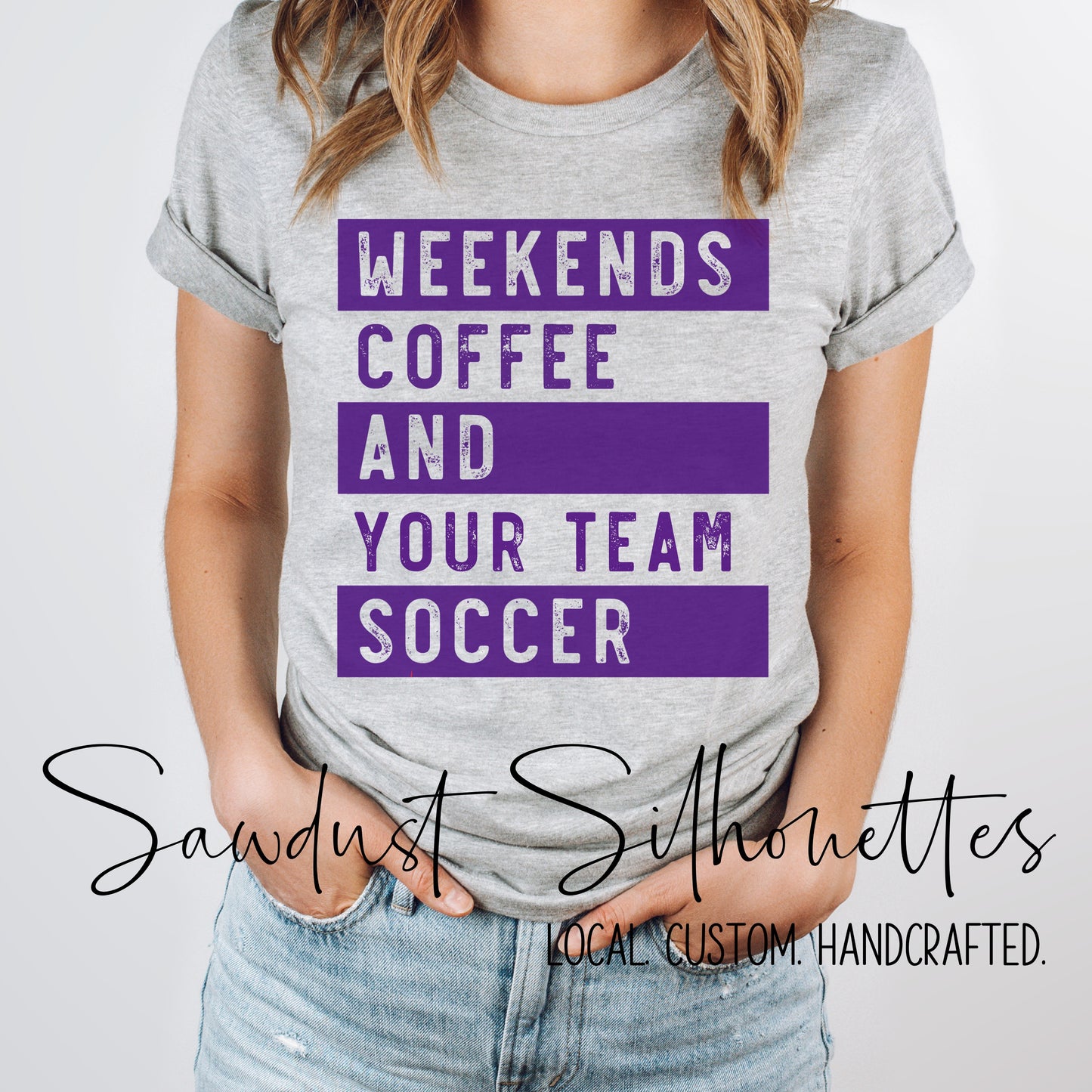 Weekends, Coffee, and Soccer